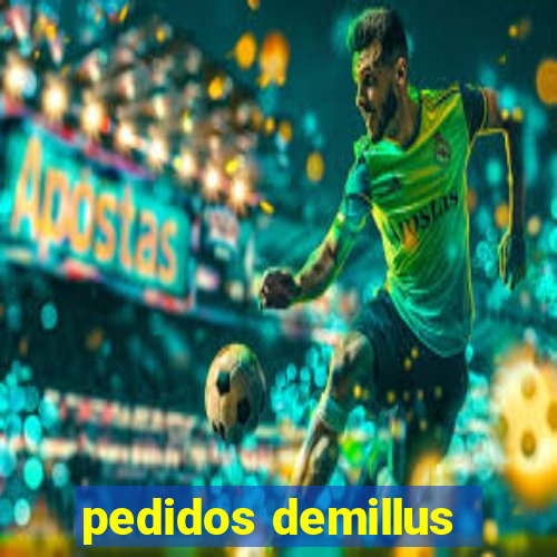 pedidos demillus